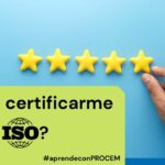 🥇📜 ¡Desbloquea tu éxito con las Certificaciones ISO! Descubre cómo obtenerlas y destacar en tu sector ✅💼