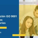🏆 ¡Prepárate para el futuro! Descubre todo sobre la nueva norma ISO 9001:2022 ✅