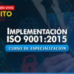 📋 Guía completa de implementación ISO 9001:2015: Consejos y mejores prácticas